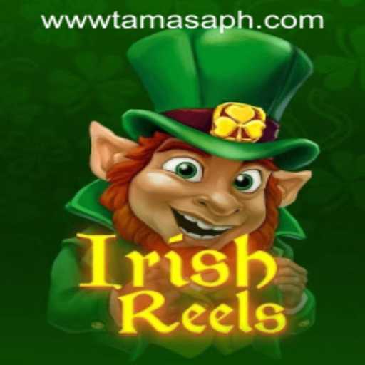 Exploring the World of IrishReels with TamasaPH APP Login