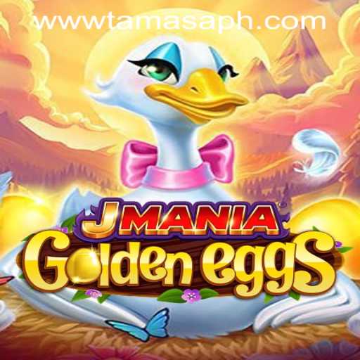 Discover the Thrilling World of JManiaGoldenEggs and TamasaPH APP Login