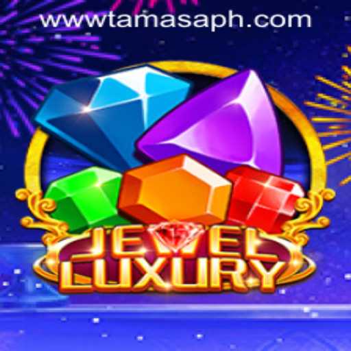 Exploring JewelLuxury: A Captivating Gaming Experience with TamasaPH APP Login