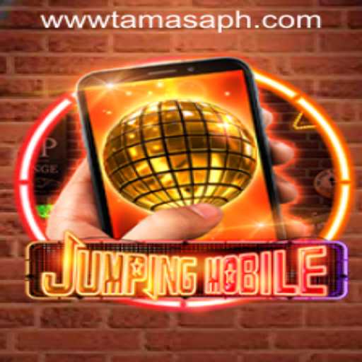 Jumpingmobile: An Exciting Adventure Awaits with TamasaPH APP Login