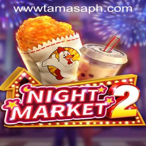 Exploring the Enchanting World of NightMarket2 and The Fascinating TamasaPH APP Login
